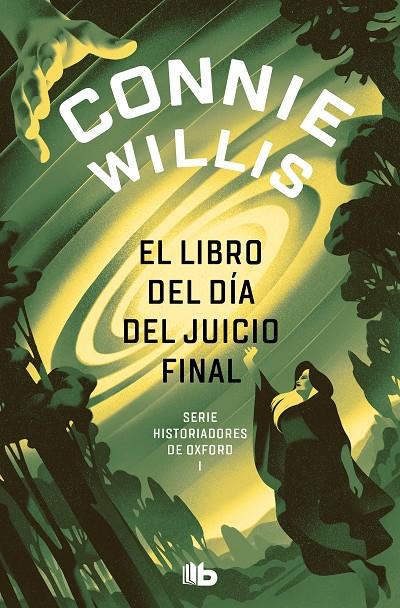 Historiadores de Oxford 1 : El libro del día del juicio final | 9788413143842 | Willis, Connie