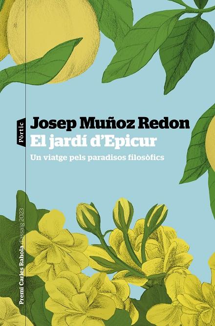 Jardí d'Epicur, El | 9788498095470 | Muñoz Redón, Josep