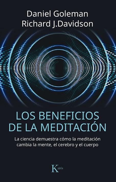 Beneficios de la meditación, Los | 9788499885797 | Goleman, Daniel / Davidson, Richard J.