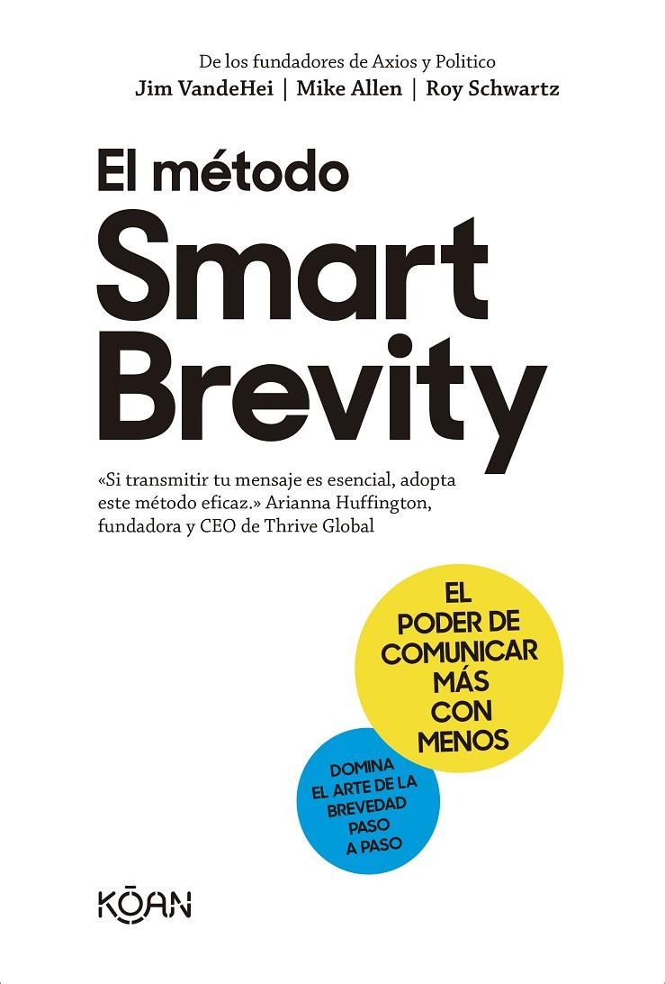 Método Smart Brevity, El | 9788418223938 | VandeHei, Jim / Allen, Mike / Schwartz, Roy