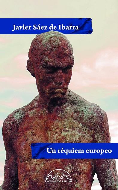 Réquiem europeo, Un | 9788483933459 | Sáez de Ibarra, Javier