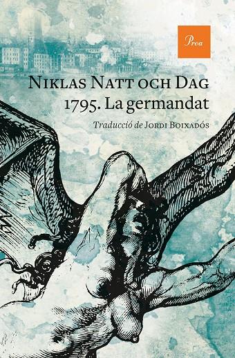 1795 : La germandat | 9788475889528 | Natt och Dag, Niklas