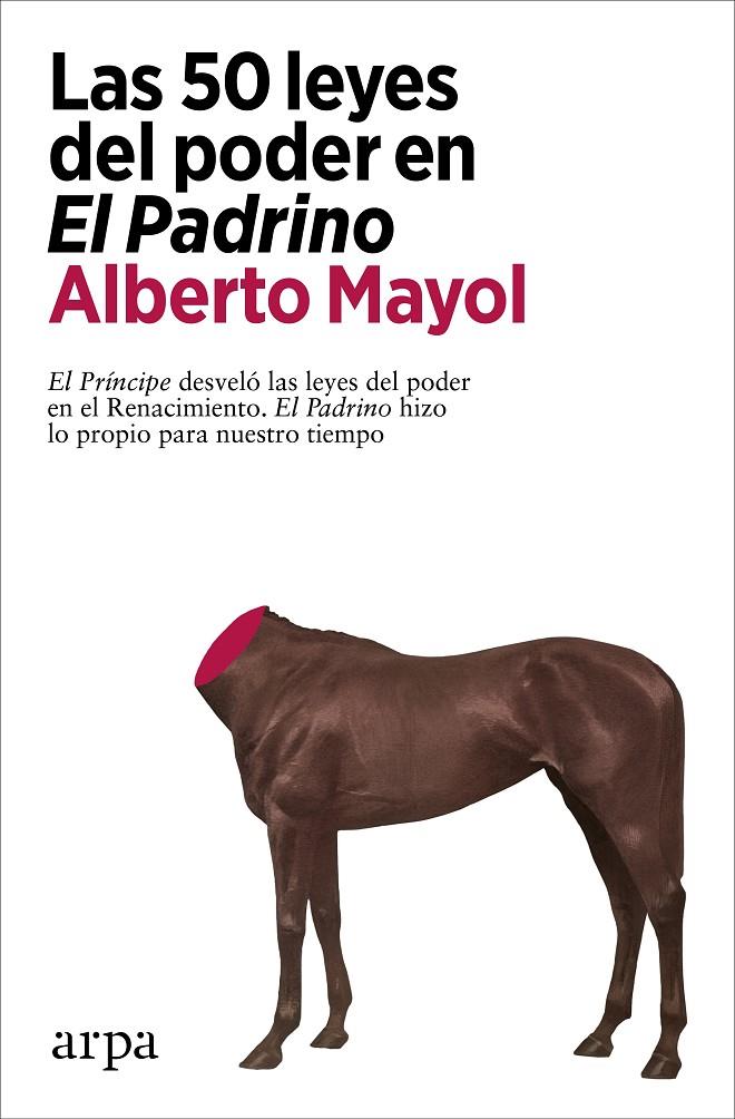 50 leyes del poder en El Padrino, Las | 9788418741289 | Mayol, Alberto