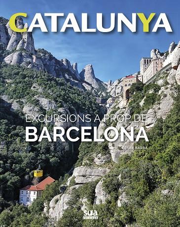 Excursions a prop de Barcelona | 9788482166513 | Barba, Cesar