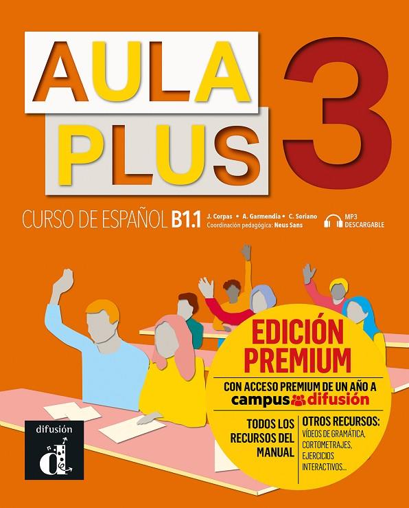 Aula Plus 3 Libro del Alumno. Premium | 9788418032295 | Corpas, Jaime / Garmendia, Agustin / Soriano, Carmen