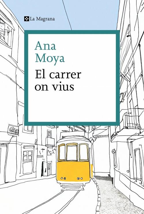 Carrer on vius, El | 9788410009325 | Moya, Ana