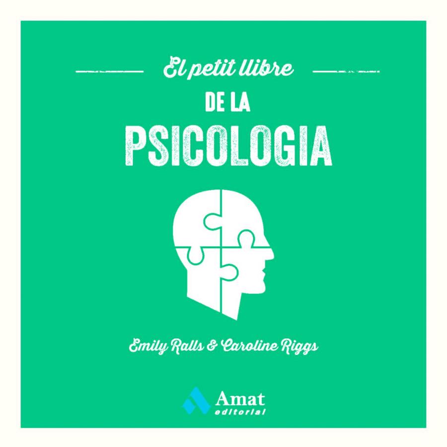 Petit llibre de la psicologia, El | 9788419341358 | Ralls, Emily / Riggs, Caroline