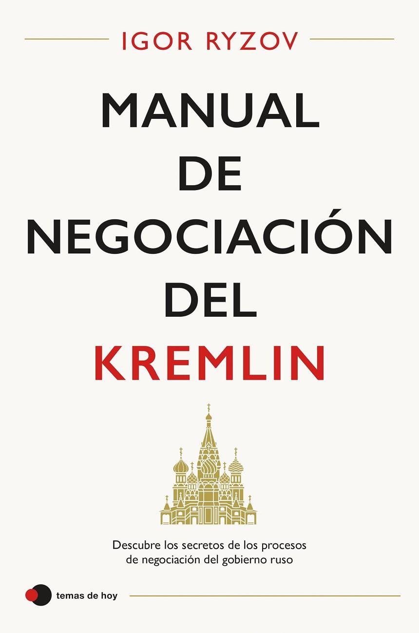 Manual de negociación del Kremlin | 9788499989655 | Ryzov, Igor