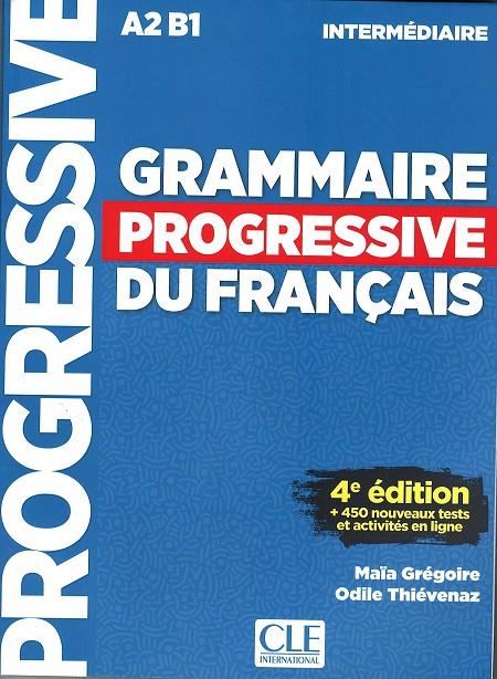 Grammaire progressive du francais intermediaire A2 B1 4eme edition | 9782090381030 | AA.VV.