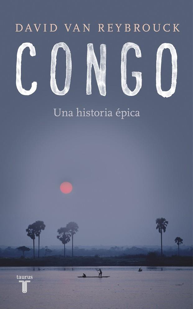 Congo | 9788430619436 | Reybrouck, David Van