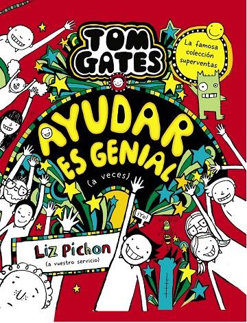 Tom Gates, 20 : Ayudar es genial (a veces) | 9788469669136 | Pichon, Liz