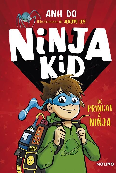 Ninja Kid 1 : De pringat a ninja | 9788427225749 | Do, Anh