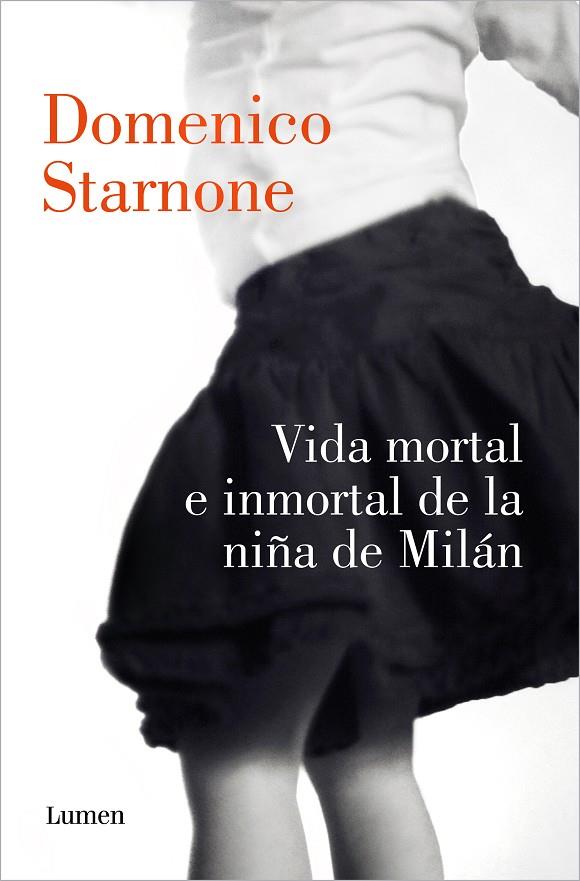 Vida mortal e inmortal de la niña de Milán | 9788426424884 | Starnone, Domenico