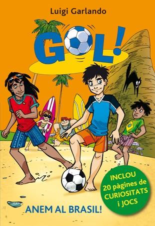 Gol 2 : Anem al Brasil (edició especial) | 9788424652746 | Garlando, Luigi