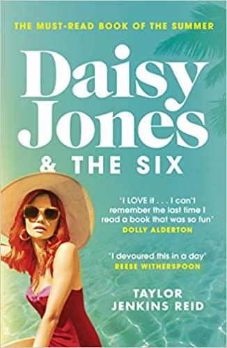 Daisy Jones and the six | 9781787462144 | Reid, Taylor Jenkins