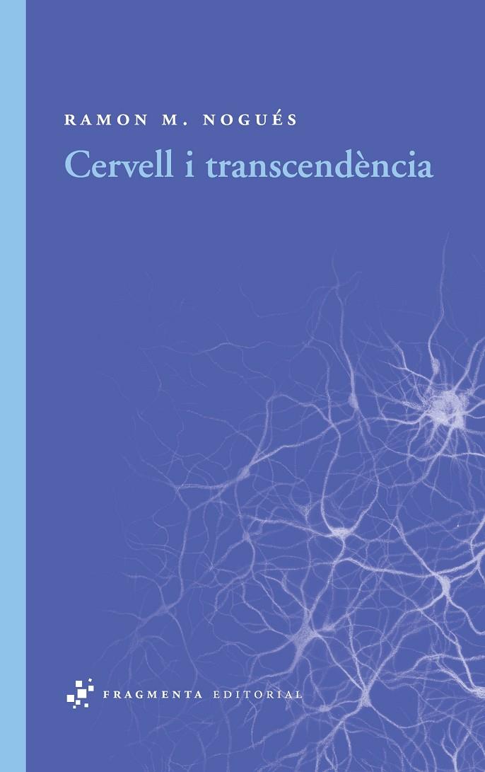 Cervell i transcendència | 9788492416431 | Nogués, Ramon M.