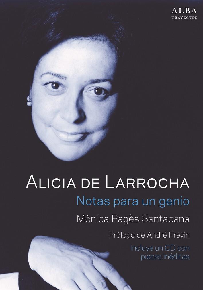 Alicia de Larrocha : Notas para un genio | 9788490652282 | Pagès, Mònica