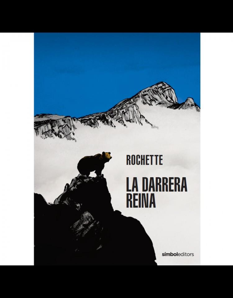 Darrera reina, La | 9788418696336 | Rochette