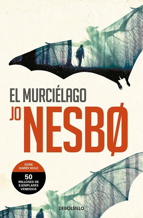 Harry Hole 1 : El murciélago | 9788466360579 | Nesbo, Jo