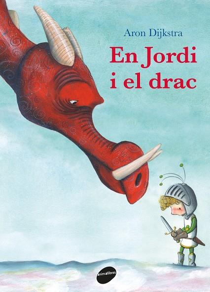 Jordi i el drac, En | 9788416844753 | Dijkstra, Aron