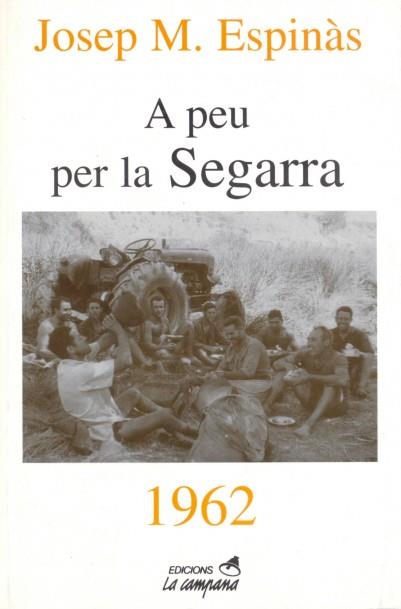 A peu per la Segarra | 9788488791788 | Espinàs, Josep Maria