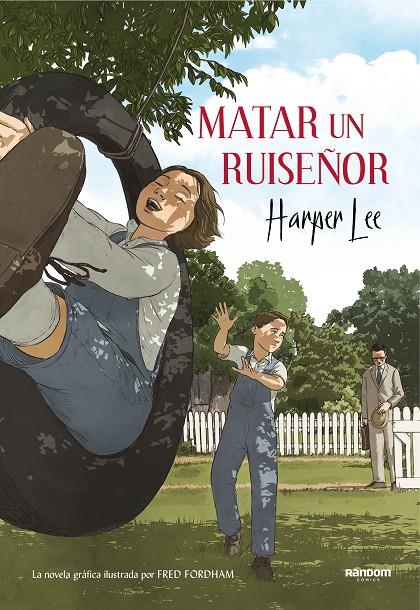 Matar un ruiseñor  | 9788417247201 | Lee, Harper