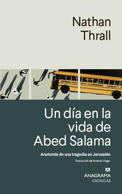 Día en la vida de Abed Salama, Un | 9788433924308 | Thrall, Nathan