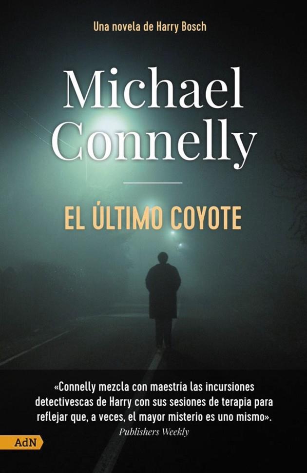 Último coyote, El [AdN] | 9788411481151 | Connelly, Michael