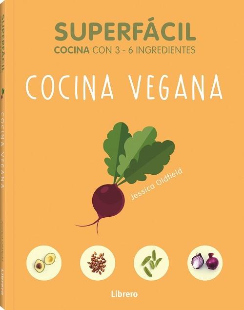 Superfácil cocina vegana | 9789463594103 | Odlfield, Jessica