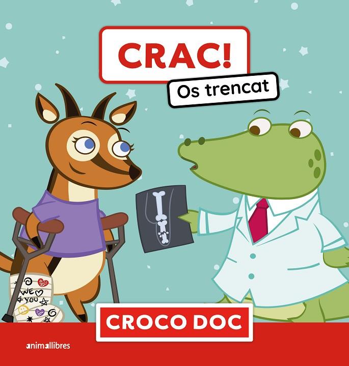 Croco Doc 1 : Crac! Os trencat | 9788410302242 | AA.DD.