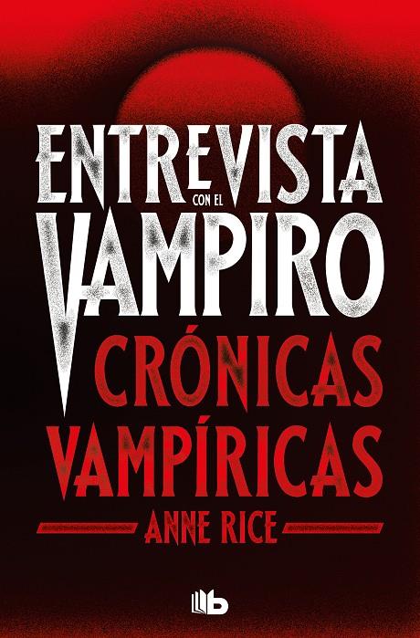 Crónicas Vampíricas 1 : Entrevista con el vampiro | 9788413144696 | Rice, Anne