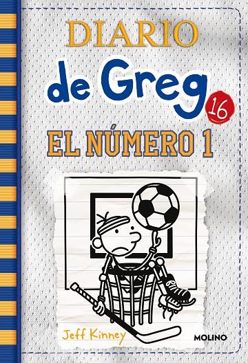 Diario de Greg 16 : El número 1 | 9788427216907 | Kinney, Jeff