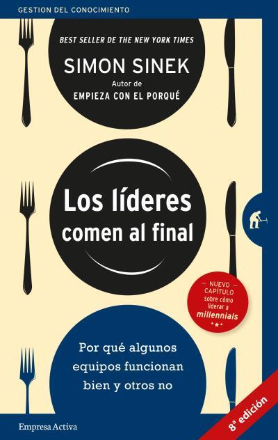 Líderes comen al final, Los | 9788416997527 | Sinek, Simon