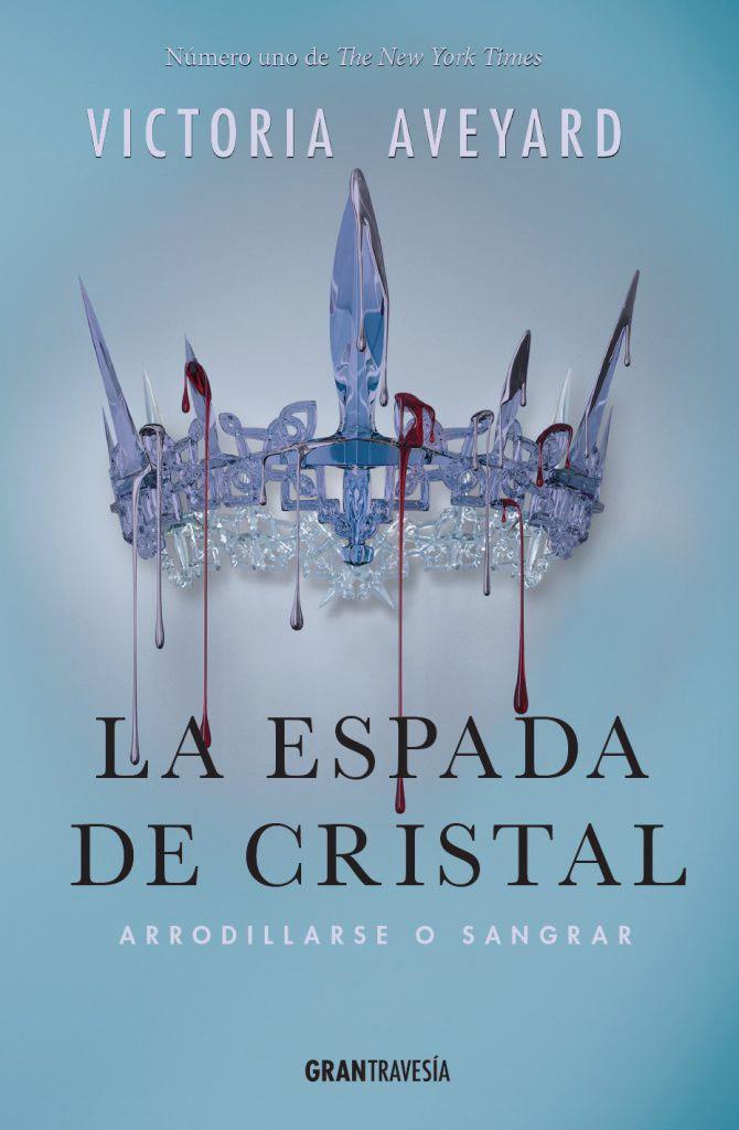 Reina Roja 2, La : La Espada de cristal | 9788494551703 | Aveyard, Victoria