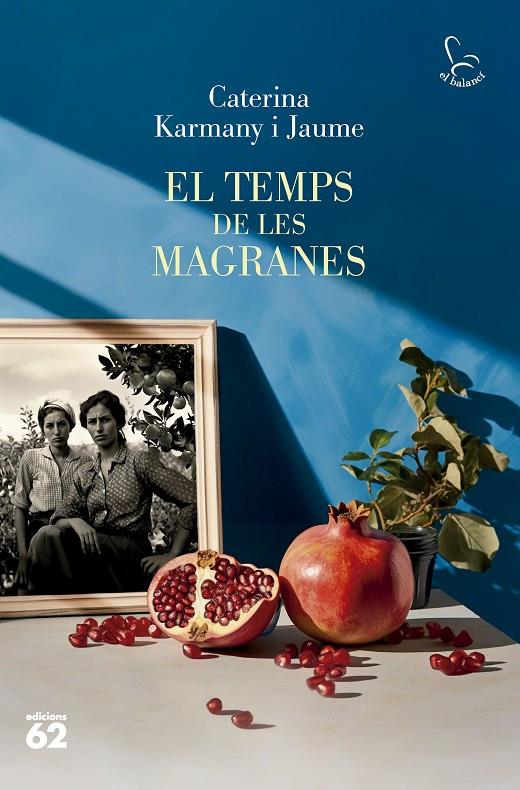 Temps de les magranes, El | 9788429781694 | Karmany, Caterina