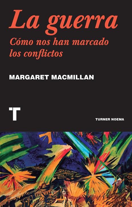 Guerra, La | 9788418428463 | MacMillan, Margaret