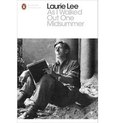 As I Walked Out One Midsummer Morning | 9780241953280 | Lee, Laurie