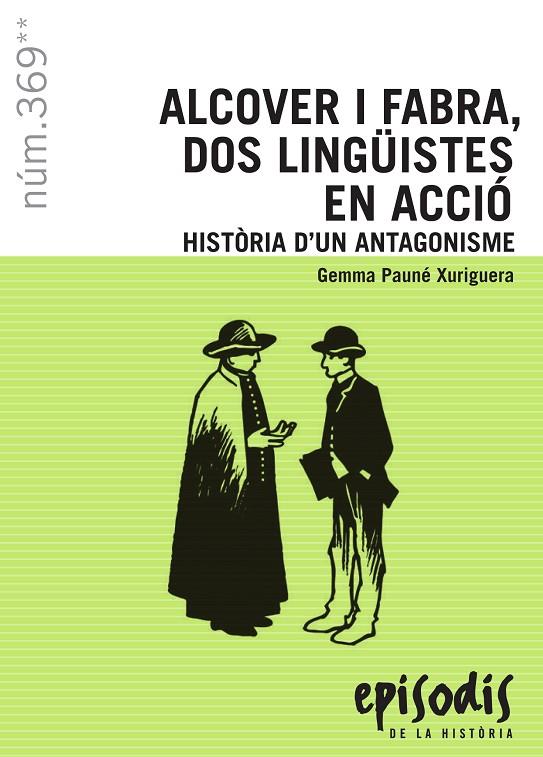 Alcover i Fabra, dos lingüistes en acció | 9788423208692 | Pauné Xuriguera, Gemma