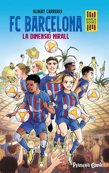 FC Barcelona : La dimensió mirall | 9788411408004 | Carreres, Albert