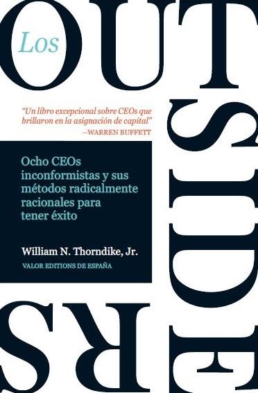 Outsiders, Los | 9788412432923 | Thorndike, William N.Jr.