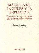 Más allá de la culpa y la expiación | 9788481916430 | Améry, Jean