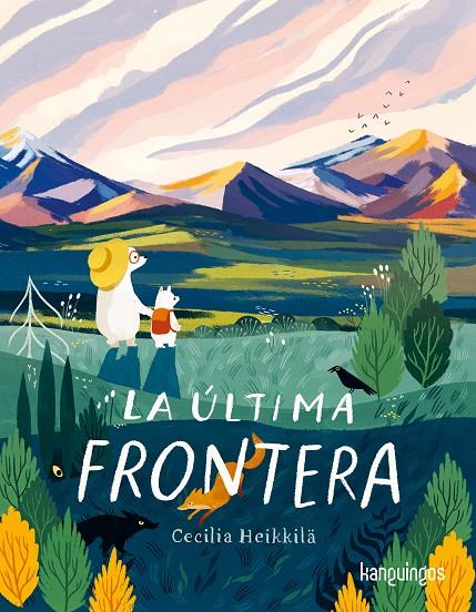 Última frontera, La | 9788412781014 | Heikkilä, Cecilia 