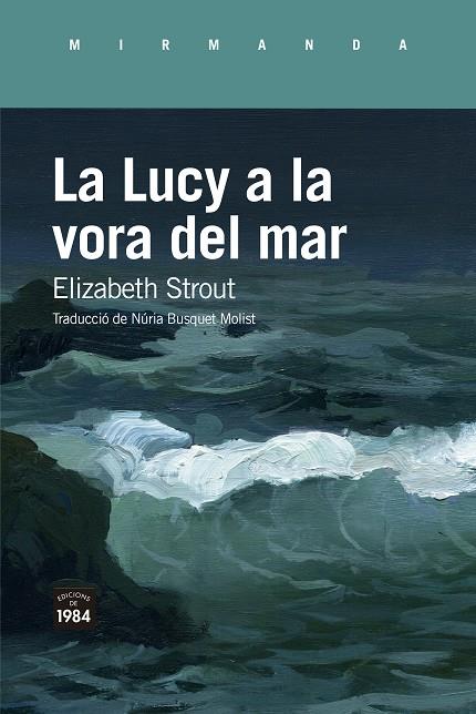 Lucy a la vora del mar, La | 9788418858383 | Strout, Elizabeth