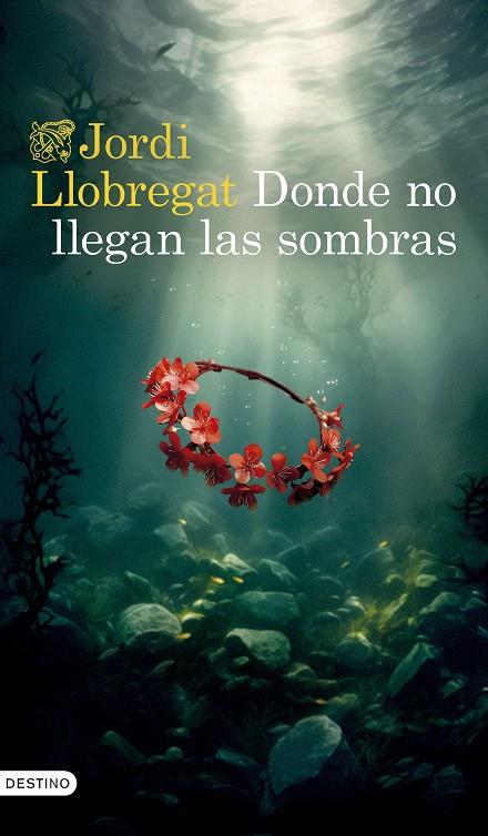 Donde no llegan las sombras | 9788423364008 | Llobregat, Jordi