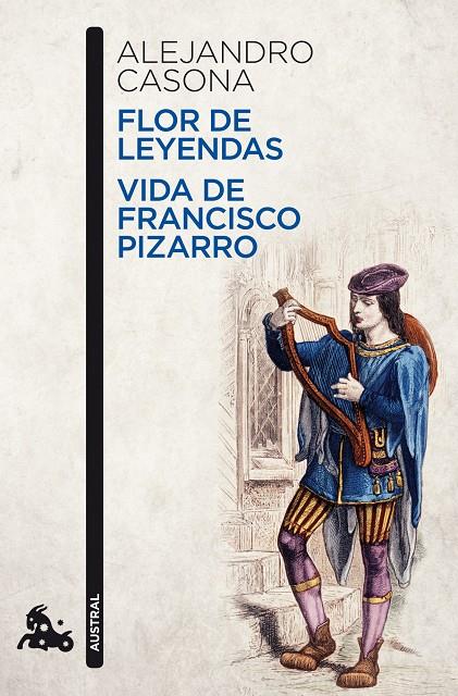 Flor de leyendas / Vida de Francisco Pizarro | 9788467036275 | Casona, Alejandro