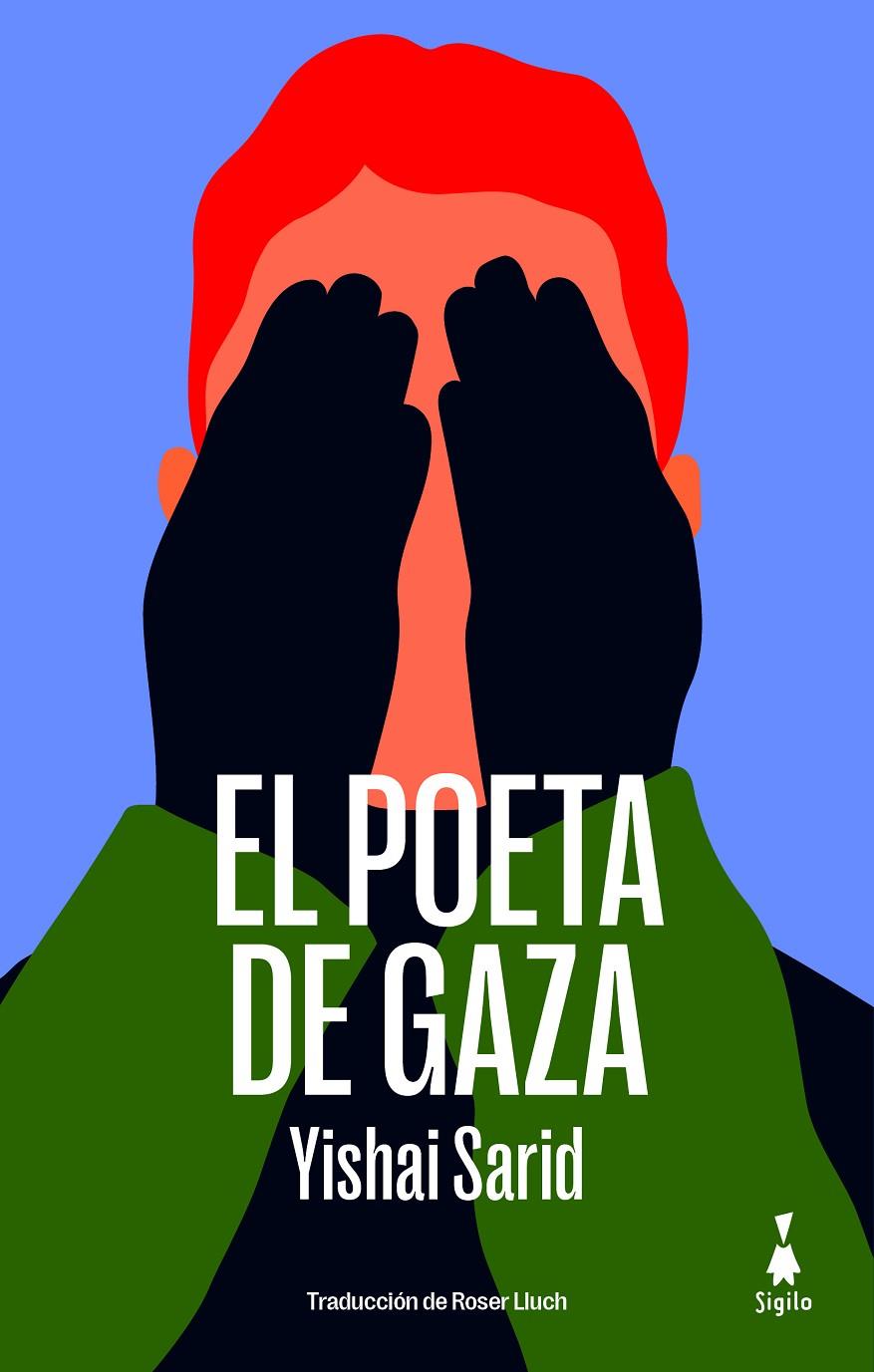 Poeta de Gaza, El | 9788412699081 | Sarid, Yishai