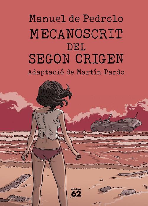 Mecanoscrit del segon origen (Còmic) | 9788429782042 | Pedrolo, Manuel de / Pardo, Martín