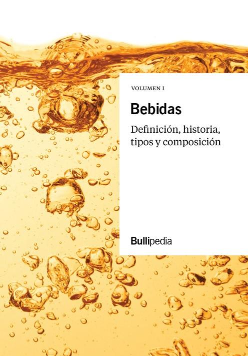 Bebidas : Definición, historia, tipos y composición | 9788469766729 | AA.VV.