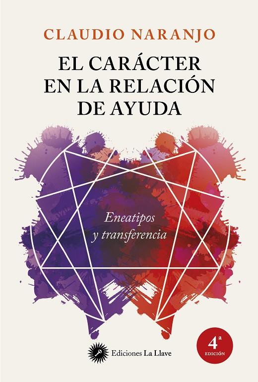 Carácter en la relación de ayuda, El | 9788416145195 | Naranjo, Claudio