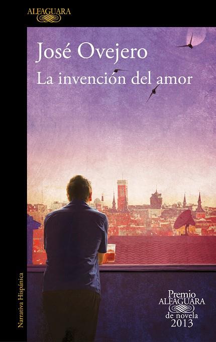 Invención del amor, la | 9788420414690 | Ovejero, José